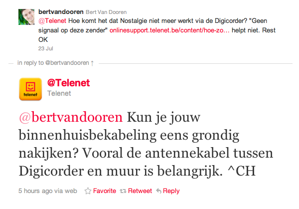 @bertvandooren Kun je jouw binnenhuisbekabeling eens grondig nakijken? Vooral de antennekabel tussen Digicorder en muur is belangrijk. ^CH